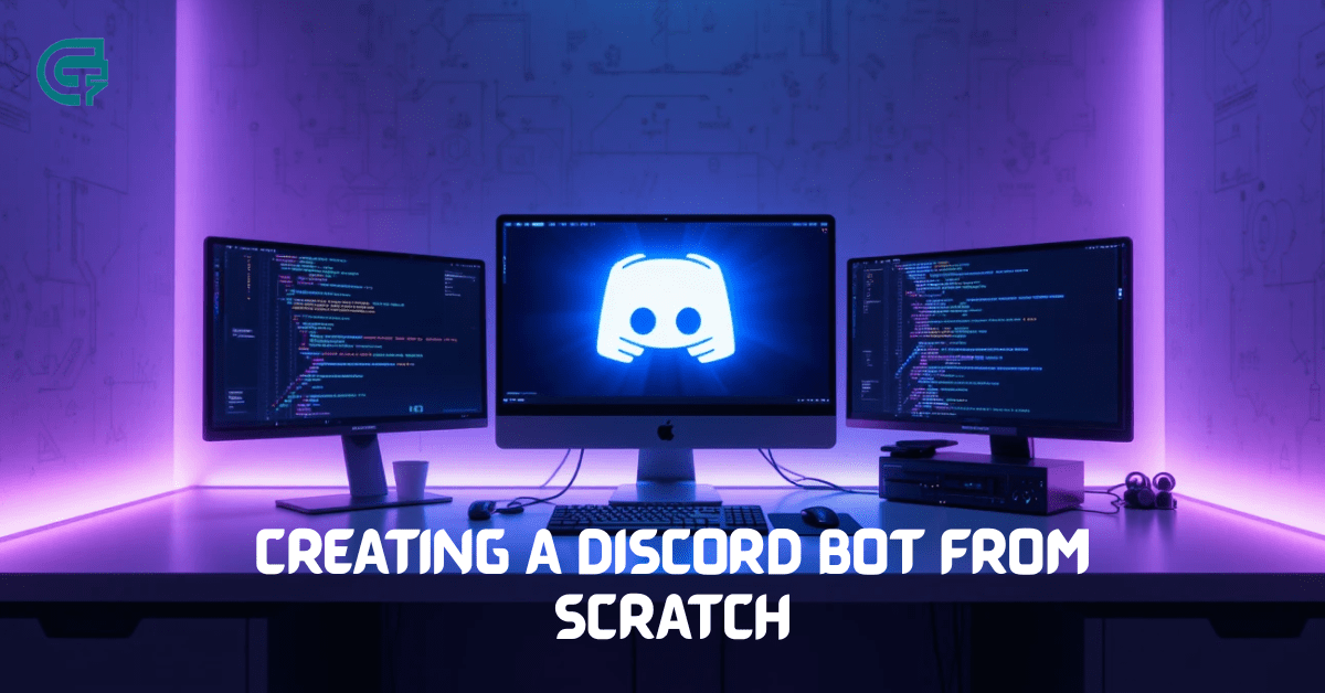 How To Create Discord Bot From Scratch (Beginner-Friendly Guide ...